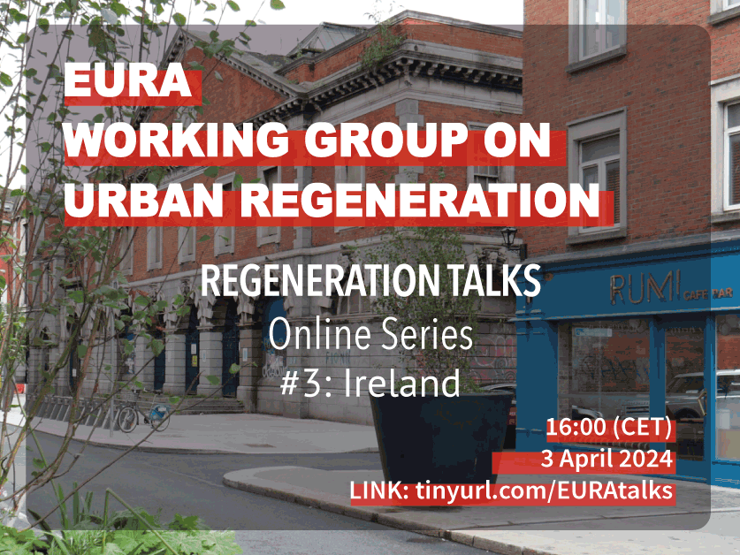 Urban Regeneration Talk #3, Ireland