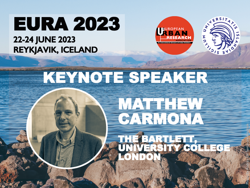 EURA 2023 - Keynote speaker: Matthew Carmona